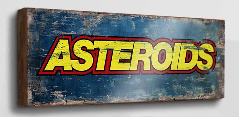 Asteroids classic retro arcade game sign